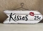 Valentines Day Kisses 25 Cents Wood Wall Decor