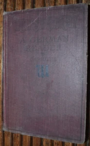Antique 1904 A German Reader by William Herbert Carruth Reference Hardcover - Picture 1 of 6