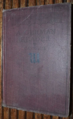 Antique 1904 A German Reader by William Herbert Carruth Reference Hardcover - Image 1 of 4