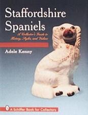 Adele Kenny Staffordshire Spaniels (Hardback)
