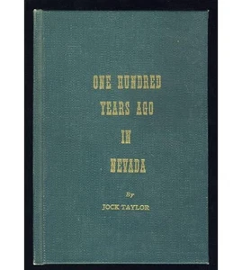 One Hundred Years Ago in Nevada 1864 Reese River Reveille Territorial Enterprise - Bild 1 von 1
