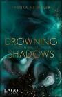 Drowning Shadows - Franka Neubauer -  9783957612243