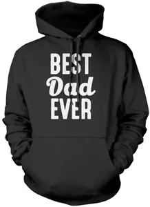 Mejor Dad Ever Unisex Sudadera con Capucha Papá Día del Padre Regalo Navidad Cumpleaños - Imagen 1 de 10