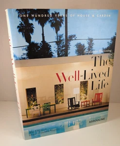 Well-Lived Life : One Hundred Years of House and Garden by Dominique Browning... - Imagen 1 de 5