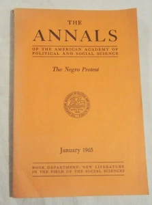 THE NEGRO PROTEST -- Annals of Academy of Political and Social Science, 1956 - Bild 1 von 7