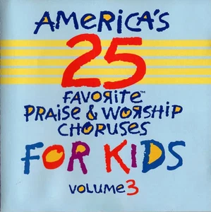 CD America´s 25 Favorite Praise & Worship Choruses For Kids Vo Americas 25 Fav - Bild 1 von 1
