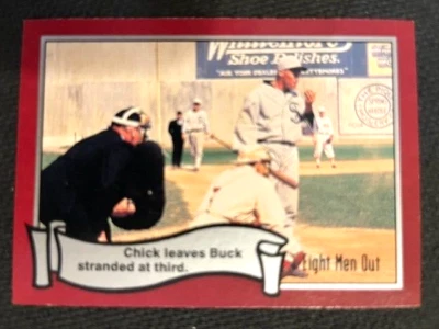 MLB - Eight Men Out Movie 1988 Pacific Chick leaves Buck stranded at 3rd #48 - Image 1 of 2