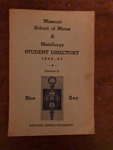 MISSOURI SCHOOL OF MINES & METALLURGY STUDENT DIRECTORY 1946-47 - Picture 1 of 1