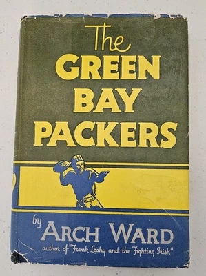 1946 The Green Bay Packers By Arch Ward Foto 1 de 4