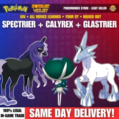 Pokemon Scarlet & Violet - ✨LEGENDARY TRIO✨SPECTRIER + CALYREX + GLASTRIER