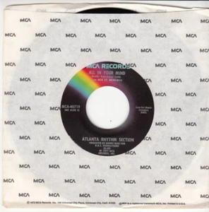 ATLANTA RHYTHM SECTION - ALL IN YOUR MIND - ORIGINAL MCA 45 - GREAT SHAPE - Picture 1 of 2
