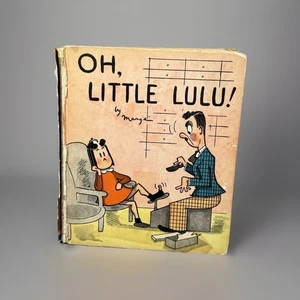 Oh, Little LuLu! by Marge Vintage Cartoon Book 1943 David McKay Company - Picture 1 of 14