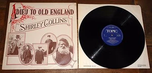 SHIRLEY COLLINS ~ ADIEU TO OLD ENGLAND ~ UK BLUE TOPIC FOLK 1974 1ST PRESS 1G/1G - Picture 1 of 4