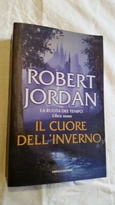 ROBERT JORDAN - IL CUORE DELL'INVERNO  - 1° ED. 2008 - FANUCCI EDITORE  - Picture 1 of 1