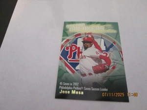 SCHEDA JOSE MESA PHILLIES 2003 TOPPS RECORD BREAKERS #RB-JME SPEDIZIONE VELOCE GRATUITA - Foto 1 di 2