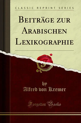 Beiträge zur Arabischen Lexikographie (Classic Reprint) - Image 1 of 2