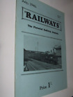 RAILWAYS The Pictorial Railway Journal July  1946 No. 75 Vol 7