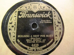 1929 Spoken BILLY MURRAY Walter Scanlan BRUNSWICK 4408 Building A Nest For Mary - Picture 1 of 2