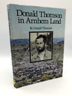 Donald Thomson in Arnhem Land by Nicolas Peterson (Hardcover) 1st Edition