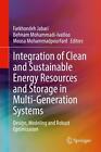 Integration Of Clean And Sustainable Energy Resources And Storage In Multi-Gener