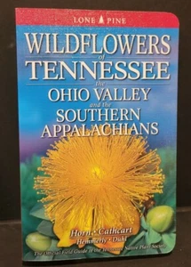(SIGNIERT) Wildblumen von Tennessee von Tavia Carthcart, Tom Hemmerky & Dennis Horn - Bild 1 von 1