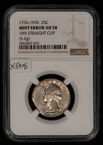 1976 25c Bicentennial Quarter Mint Error 10% Straight Clip - NGC AU 58 - X5918 - Picture 1 of 4