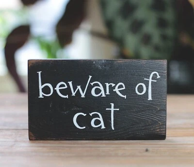 Custom Painted Wood Sign Beware of Cat 5.25 x 8 inch - Choose color/words - Image 1 of 4