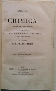 F. Marco Begriffe der Chemie nach modernen Theorien Paravia Vigliardi Ed 1883 - Bild 1 von 3