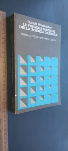 Rudolf Wietholter Le formule magiche della scienza giuridica 1975 Laterza - Imagen 1 de 1