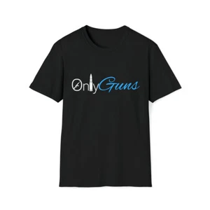 Only Guns Tshirt - Picture 1 of 4