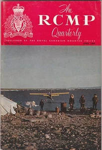 RCMP QUARTERLY-FROM  THE ROYAL CANADIAN MOUNTED POLICE-APRIL 1969 ISSUE - Picture 1 of 2