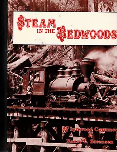 Steam in the Redwoods Lynwood Carranco & Henry Sorensen - Picture 1 of 1
