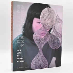 Everything She Touched: The Life of Ruth Asawa by Marilyn Chase 2020 HC/DJ - Bild 1 von 10