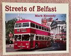 Streets of Belfast by Mark Kennedy