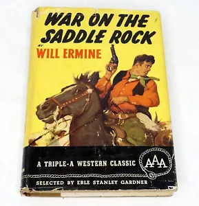 War On The Saddle Rock by Will Ermine 1953 HCDJ AAA Triple-A Western Classic - Foto 1 di 10