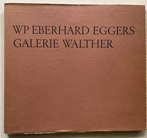 Galerie Walther WP Eberhard Eggers, Galerie Walther, WP Eberhard Eggers, - Bild 1 von 1
