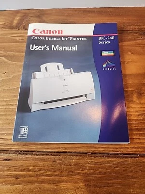 Canon Color Bubble Jet Printer User’s Manual BJC-240 Series Microsoft Windows - Image 1 of 3