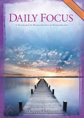 Daily Focus: A Devotional for Homeschoolers by Homeschoolers by Janet Tatman Foto 1 de 1