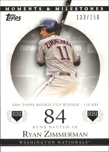 2007 Topps Moments & Milestones Nationals Baseball #68-84 Zimmerman/RBI 84
