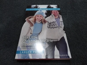HIS LITTLE CHRISTMAS MIRACLE by Emily Forbes (2015) MILLS & BOON-MEDICAL - Picture 1 of 3