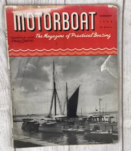 MOTORBOAT The Magazine of Practical Boating Vintage February 1946 Edition - Picture 1 of 4