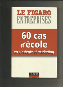 60 cas d'école en stratégie et marketing - Bild 1 von 1