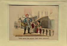 "TAKE BACK THE HEART THAT THOU GAVEST", American Satirical 1875, CURRIER & IVES.