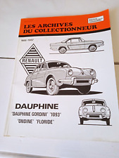 les archives du collectionneur special dauphine 1956-1967