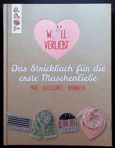 Wollverliebt : das Strickbuch für die erste Maschenliebe - Bild 1 von 2