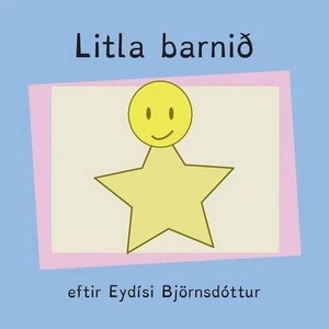 Litla barnid by Eydis Bjornsdottir (Icelandic) Paperback Book - Picture 1 of 1