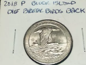 Mint Error Coin Washington Quarter 2018 p Block Island Die Break On Birds Back - Picture 1 of 9