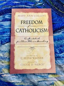 FREEDOM FROM CATHOLICISM MARY ANN COLLINS PAPERBACK BRAND NEW ***FREE SHIPPING** - Picture 1 of 2