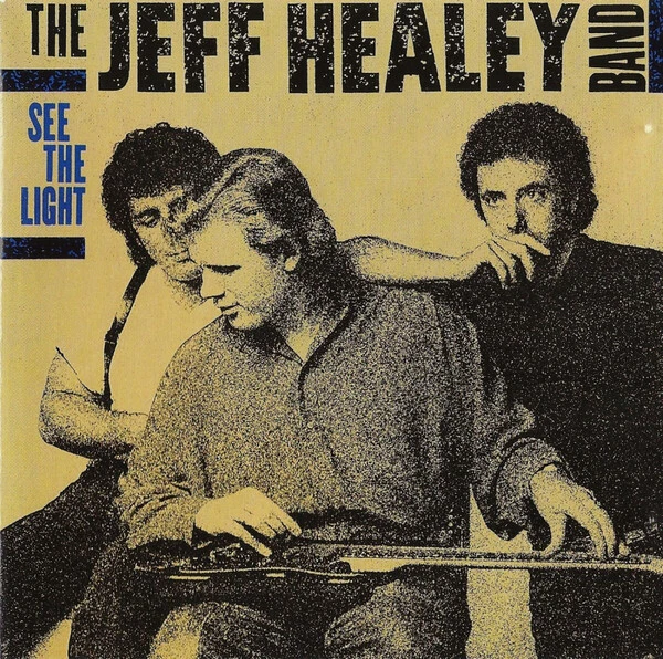 CD The Jeff Healey Band See The Light Arista - Bild 1 von 1