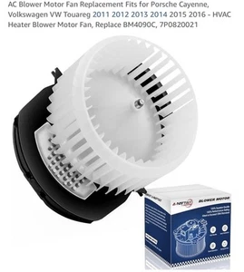 Ac Blower Motor Fan For Porsche Cayenne VW Touareg   11-16 BM4090C 7P0820021 - Picture 1 of 6